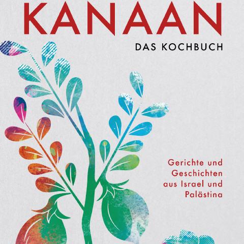 Kanaan - Das Kochbuch